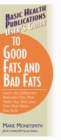 Image for User&#39;S Guide to Food Fats and Bad Fats