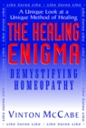 Image for The Healing Enigma : Demystifying Homeopathy