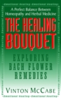 Image for The Healing Bouquet