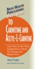 Image for User&#39;S Guide to Carnitine and Acetyll-Carnitine