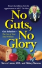 Image for No Guts, No Glory: Gut Solution - The Core of Your Total Wellness Plan
