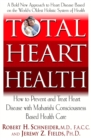 Image for Total Heart Health: How to Prevent and Treat Heart Disease with Maharishi Consciousness Based Health Care