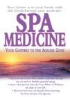 Image for Spa medicine: your gateway to the ageless zone