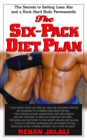 Image for SIX PACK DIET PLAN: The Secrets to Getting Lean Abs and a Rock- Hard Body Permanently.