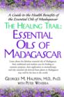 Image for The healing trail: essential oils of Madagascar