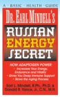 Image for Dr.Earl Mindell&#39;s Russian Energy Secret