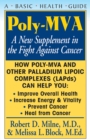 Image for Poly-MVA: a new supplement in the fight against cancer : how poly-MVA and other palladium lipoic complexes (LAPds) can help you improve overall health, increase energy &amp; vitality, prevent cancer, heal from cancer