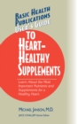 Image for User&#39;s guide to heart-healthy nutrients