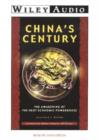 Image for China&#39;s Century : The Awakening of the Next Economic Powerhouse