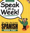 Image for Spanish : See, Hear, Say and Learn : Wk. 2