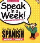 Image for Spanish : See, Hear, Say and Learn : Wk. 3