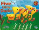 Image for Five Little Ducks : A Counting Sound Book