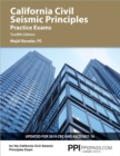 Image for PPI California Civil Seismic Principles Practice Exams, 12th Edition - Comprehensive Practice for the California Civil: Seismic Principles Exam - Includes Two Realistic, Full-Length Exams