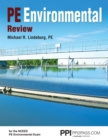 Image for PPI PE Environmental Review - A Complete Review Guide for the PE Environmental Exam