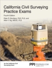 Image for PPI California Civil Surveying Practice Exams, 4th Edition - Two 55-Problem, Multiple-Choice Exams Consistent with the California Civil Engineering Surveying Exam
