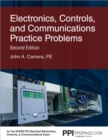 Image for PPI Electronics, Controls, and Communications Practice Problems, 2nd Edition - Comprehensive Practice for the NCEES PE Electrical Electronics, Controls and Communications Exam