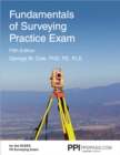 Image for PPI Fundamentals of Surveying Practice Exam, 5th Edition - Comprehensive Practice Exam for the NCEES FS Surveying Exam