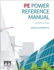 Image for PPI PE Power Reference Manual, 4th Edition - Comprehensive Reference Manual for the Closed-Book NCEES PE Exam