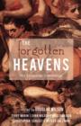 Image for The Forgotten Heavens : Six Essays on Cosmology