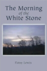 Image for The Morning of the White Stone
