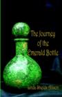 Image for The Journey of the Emerald Bottle