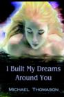 Image for I Built My Dreams around You