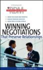 Image for Winning negotiations that preserve relationships
