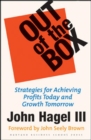 Image for Out of the box  : strategies for achieving profits today and growth tomorrow through Web services