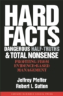 Image for Hard Facts, Dangerous Half-Truths, and Total Nonsense