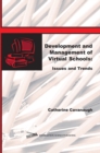 Image for Development and Management of Virtual Schools: Issues and Trends.