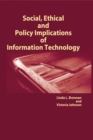 Image for Social, ethical and policy implications of information technology