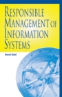Image for Responsible management of information systems