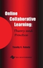 Image for Online collaborative learning  : theory and practice