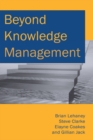 Image for Beyond Knowledge Management.