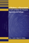 Image for E-business, e-government &amp; small and medium-size enterprises  : opportunities and challenges