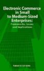 Image for Electronic Commerce in Small to Medium-Sized Enterprises