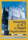 Image for Integration of ICT in Smart Organizations