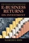 Image for Strategies for generating e-business returns on investment