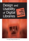 Image for Design and Usability of Digital Libraries : Case Studies in the Asia Pacific