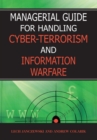 Image for Managerial Guide for Handling Cyber-terrorism and Information Warfare