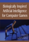 Image for Biologically Inspired Artificial Intelligence for Computer Games