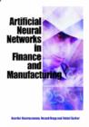 Image for Artificial Neural Networks in Finance and Manufacturing