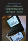 Image for Utilizing and managing commerce and services online