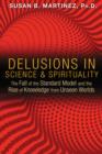 Image for Delusions in Science and Spirituality