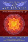 Image for Lessons from the Twelve Archangels: Divine Intervention in Daily Life