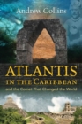 Image for Atlantis in the Caribbean  : and the comet that changed the world