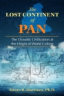 Image for Lost Continent of Pan: The Oceanic Civilization at the Origin of World Culture
