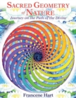 Image for Sacred geometry of nature  : journey on the path of the divine