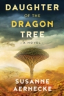 Image for Daughter of the Dragon Tree