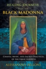Image for Healing Journeys with the Black Madonna